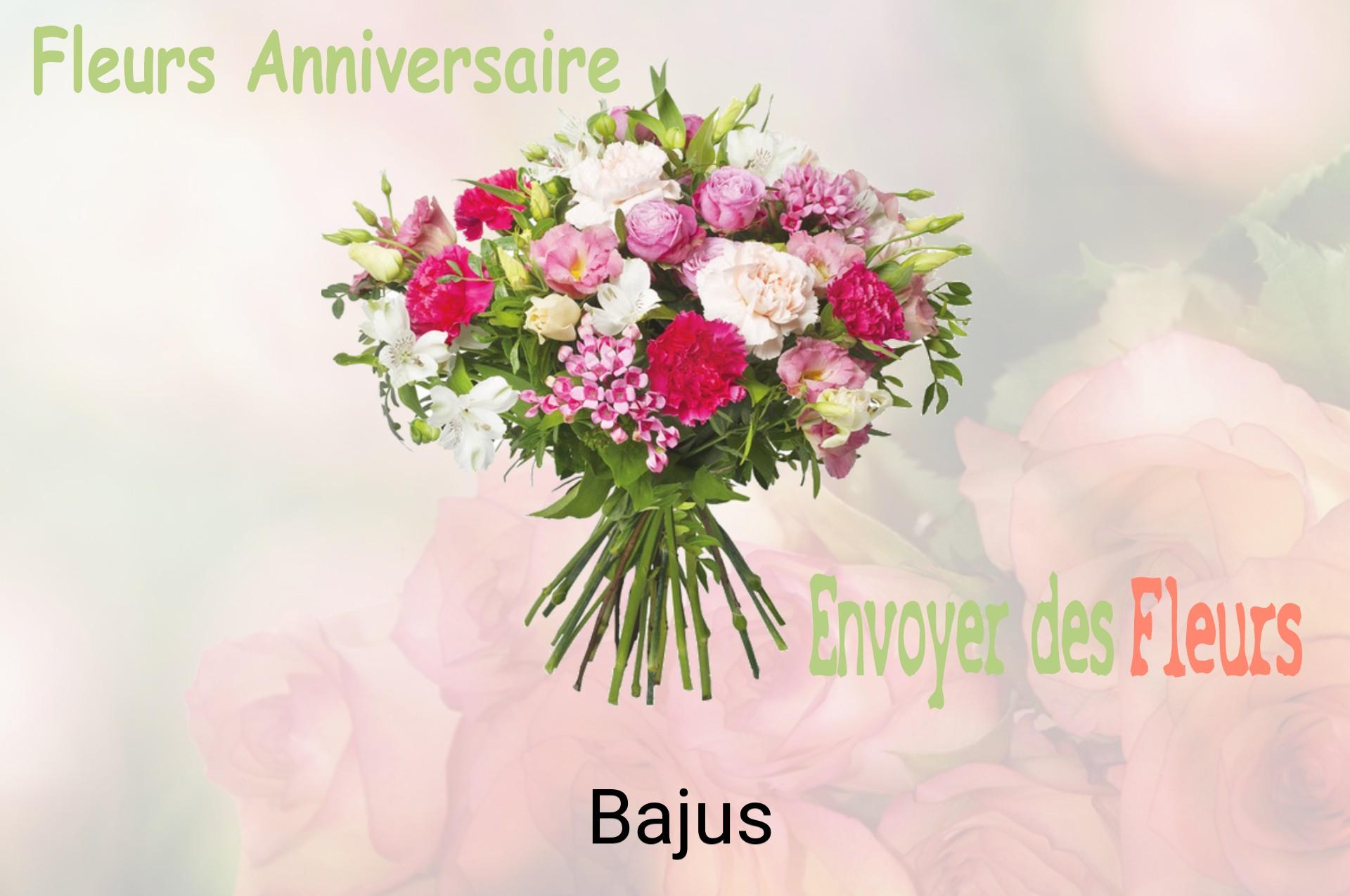Bouquet de fleurs d’anniversaire livré à Bajus